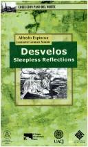 Desvelos by Espinosa, Alfredo