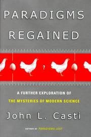Cover of: Paradigms Regained : A Further Exploration of the Mysteries of Modern Science