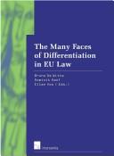 Cover of: The many faces of differentiation in EU law
