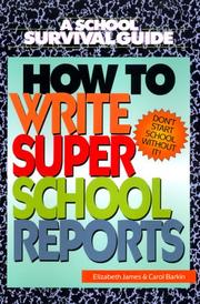 Cover of: How to Write a School Report