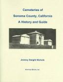 Cover of: Cemeteries of Sonoma County, California: a history and guide