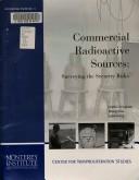 Cover of: Commercial radioactive sources by Ferguson, Charles D.