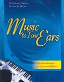 Cover of: Music to your ears by Richard L. McGee