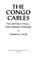 Cover of: The Congo cables