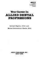 Cover of: Your career in allied dental professions