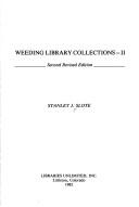 Cover of: Weeding library collections--II