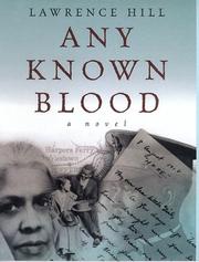 Cover of: Any known blood by Lawrence Hill