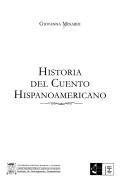 Cover of: Historia del cuento hispanoamericano
