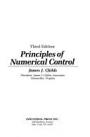 Cover of: Principles of numerical control by James J. Childs