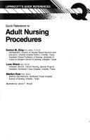 Cover of: Quick reference to adult nursing procedures