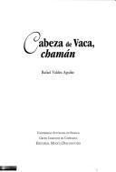 Cover of: Cabeza de Vaca, chamán