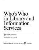 Cover of: Who's who in library and information services