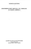 Cover of: Discriminatory refusal of carriage in North America | Barbara Reukema