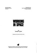 Cover of: Working in space