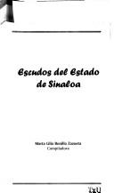Cover of: Escudos del estado de Sinaloa