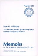 The unstable Adams spectral sequence for free iterated loop spaces by Robert J. Wellington