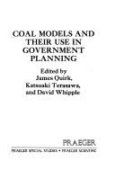 Cover of: Coal models and their use in governmentplanning
