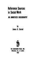 Cover of: Reference sources in social work: an annotated bibliography