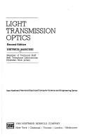 Light transmission optics by Dietrich Marcuse