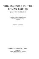 Cover of: The economy of the Roman Empire: quantitative studies