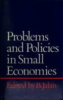 Cover of: Problems and policies in small economies