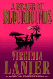 Cover of: A brace of bloodhounds | Virginia Lanier