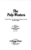 Cover of: The pulp western by John A. Dinan