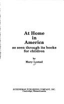 Cover of: At home in America: as seen through its books for children