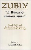 Cover of: "A warm & zealous spirit" by John Joachim Zubly
