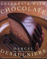 Cover of: Celebrate with Chocolate | Marcel Desaulniers