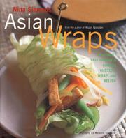 Cover of: Asian Wraps: Deliciously Easy Hand-Held Bundles To Stuff, Wrap, And Relish