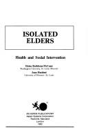 Isolated elders by Eloise Rathbone-McCuan