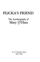 Flicka's friend by Mary O'Hara