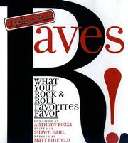 Cover of: Rolling stone raves: what your rock & roll favorites favor