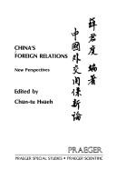Cover of: China's foreign relations: new perspectives