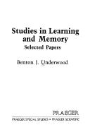 Cover of: Studies in learning and memory by Benton J. Underwood