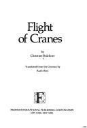 Cover of: Flight of cranes | Christine BrГјckner