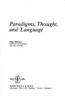 Cover of: Paradigms, thought, and language