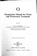 Cover of: Ozonization manual for water and wastewater treatment by edited by W.J. Masschelein.