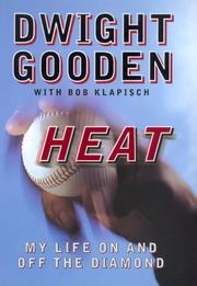 Cover of: Heat: My Life on and Off the Diamond