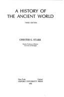 Cover of: A history of the ancient world by Chester G. Starr
