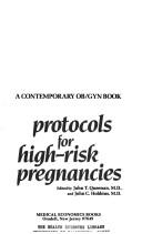 Cover of: Protocols for high-risk pregnancies by edited by John T. Queenan and John C. Hobbins.