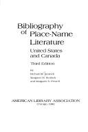 Cover of: Bibliography of place-name literature: United States and Canada