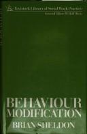 Behaviour modification by Brian Sheldon