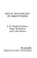 Social psychology of absenteeism
