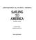 Cover of: Sailing to America