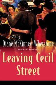 Leaving Cecil Street by Diane McKinney-Whetstone