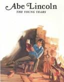 Cover of: Abe Lincoln, the young years
