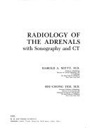 Cover of: Radiology of the adrenals, with sonography and CT