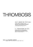 Thrombosis by Hau C. Kwaan